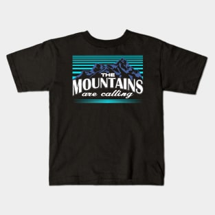 The Mountains Are Calling Hiking Kids T-Shirt